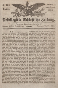 Privilegirte Schlesische Zeitung. 1836, No. 183 (8 August) + dod.