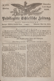 Privilegirte Schlesische Zeitung. 1836, № 198 (25 August) + dod.