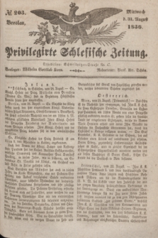 Privilegirte Schlesische Zeitung. 1836, № 203 (31 August) + dod.