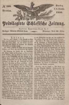 Privilegirte Schlesische Zeitung. 1836, № 208 (6 September) + dod.