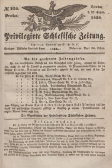 Privilegirte Schlesische Zeitung. 1836, № 226 (27 September) + dod.