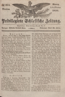 Privilegirte Schlesische Zeitung. 1836, № 231 (3 October) + dod.