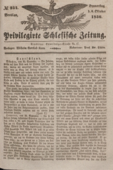 Privilegirte Schlesische Zeitung. 1836, № 234 (6 Oktober) + dod.