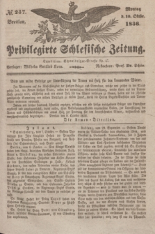 Privilegirte Schlesische Zeitung. 1836, № 237 (10 October) + dod.