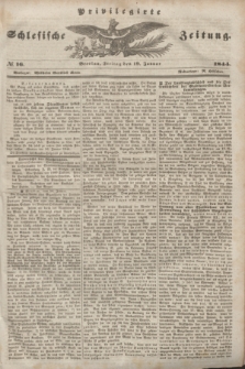 Privilegirte Schlesische Zeitung. 1844, № 16 (19 Januar) + dod.