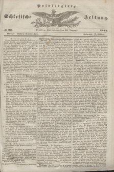 Privilegirte Schlesische Zeitung. 1844, № 23 (27 Januar ) + dod.