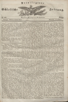 Privilegirte Schlesische Zeitung. 1844, № 42 (19 Februar) + dod.