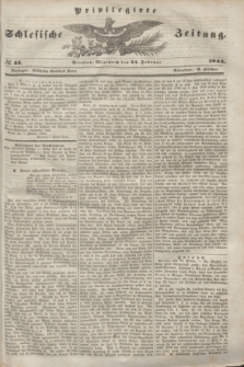 Privilegirte Schlesische Zeitung. 1844, № 44 (21 Februar) + dod.