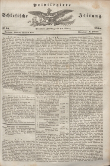 Privilegirte Schlesische Zeitung. 1844, № 64 (15 März) + dod.