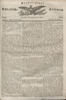 Privilegirte Schlesische Zeitung. 1844, № 80 (3 April) + dod.