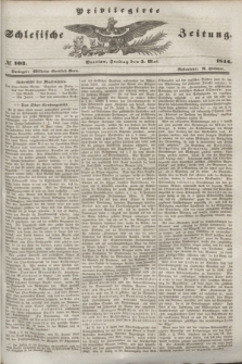 Privilegirte Schlesische Zeitung. 1844, № 103 (3 Mai) + dod.