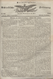 Privilegirte Schlesische Zeitung. 1844, № 113 (15 Mai) + dod.