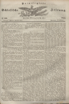 Privilegirte Schlesische Zeitung. 1844, № 116 (20 Mai) + dod.