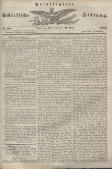 Privilegirte Schlesische Zeitung. 1844, № 118 (22 Mai) + dod.