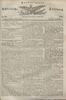 Privilegirte Schlesische Zeitung. 1844, № 122 (28 Mai) + dod.