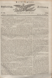 Privilegirte Schlesische Zeitung. 1844, № 149 (28 Juni) + dod.