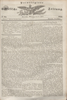 Privilegirte Schlesische Zeitung. 1844, № 151 (1 Juli) + dod.