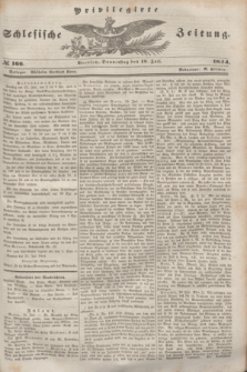 Privilegirte Schlesische Zeitung. 1844, № 166 (18 Juli) + dod.
