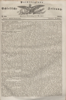 Privilegirte Schlesische Zeitung. 1844, № 172 (25 Juli) + dod.