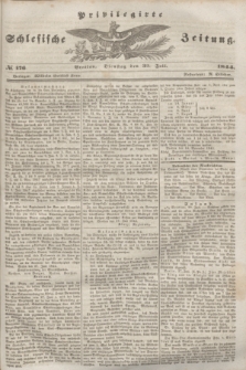 Privilegirte Schlesische Zeitung. 1844, № 176 (30 Juli) + dod.