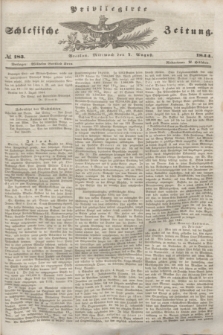 Privilegirte Schlesische Zeitung. 1844, № 183 (7 August) + dod.