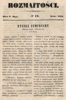 Rozmaitości : pismo dodatkowe do Gazety Lwowskiej. 1855, nr 19