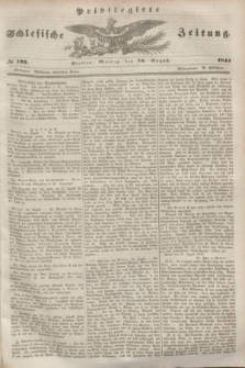 Privilegirte Schlesische Zeitung. 1844, № 199 (26 August) + dod.