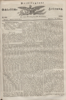 Privilegirte Schlesische Zeitung. 1844, № 272 (19 November) + dod.
