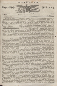 Privilegirte Schlesische Zeitung. 1844, № 275 (22 November) + dod.