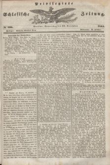 Privilegirte Schlesische Zeitung. 1844, № 298 (19 December)