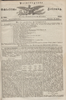 Privilegirte Schlesische Zeitung. 1844, № 300 (21 December) + dod.