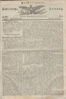 Privilegirte Schlesische Zeitung. 1844, № 304 (28 December)
