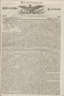 Privilegirte Schlesische Zeitung. 1845, № 13 (16 Januar) + dod.