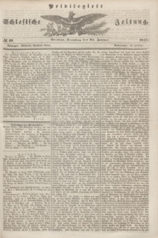 Privilegirte Schlesische Zeitung. 1845, № 17 (21 Januar) + dod.