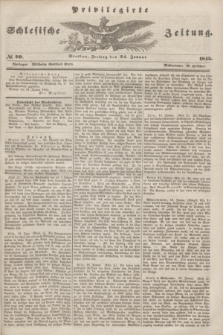 Privilegirte Schlesische Zeitung. 1845, № 20 (24 Januar) + dod.
