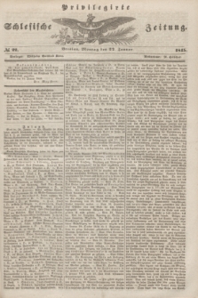 Privilegirte Schlesische Zeitung. 1845, № 22 (27 Januar) + dod.
