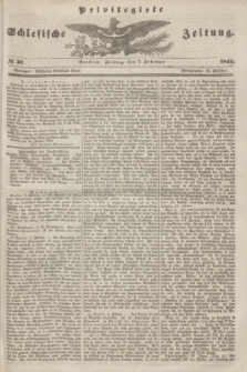 Privilegirte Schlesische Zeitung. 1845, № 32 (7 Februar) + dod.