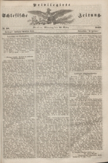Privilegirte Schlesische Zeitung. 1845, № 58 (10 März) + dod.