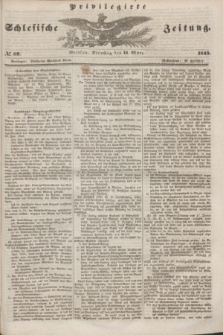 Privilegirte Schlesische Zeitung. 1845, № 59 (11 März) + dod.