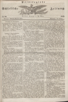 Privilegirte Schlesische Zeitung. 1845, № 62 (14 März) + dod.