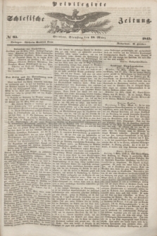 Privilegirte Schlesische Zeitung. 1845, № 65 (18 März) + dod.