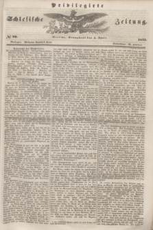 Privilegirte Schlesische Zeitung. 1845, № 79 (5 April) + dod.