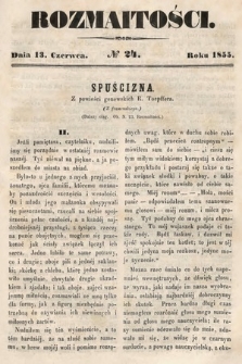 Rozmaitości : pismo dodatkowe do Gazety Lwowskiej. 1855, nr 24