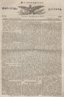 Privilegirte Schlesische Zeitung. 1845, № 81 (8 April) + dod.