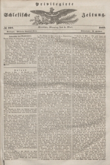 Privilegirte Schlesische Zeitung. 1845, № 102 (5 Mai) + dod.