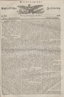 Privilegirte Schlesische Zeitung. 1845, № 108 (13 Mai) + dod.
