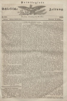 Privilegirte Schlesische Zeitung. 1845, № 114 (20 Mai) + dod.