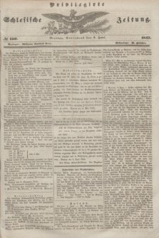 Privilegirte Schlesische Zeitung. 1845, № 130 (7 Juni) + dod.