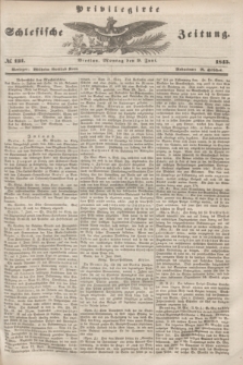 Privilegirte Schlesische Zeitung. 1845, № 131 (9 Juni) + dod.