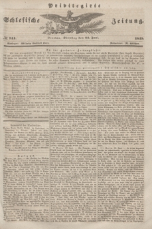 Privilegirte Schlesische Zeitung. 1845, № 144 (24 Juni) + dod.